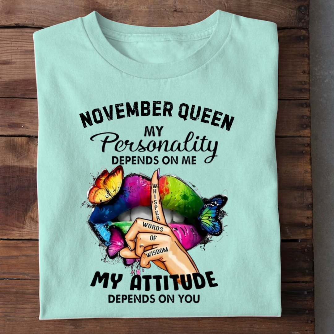 NOVEMBER QUEEN MY ATTITUDE QI