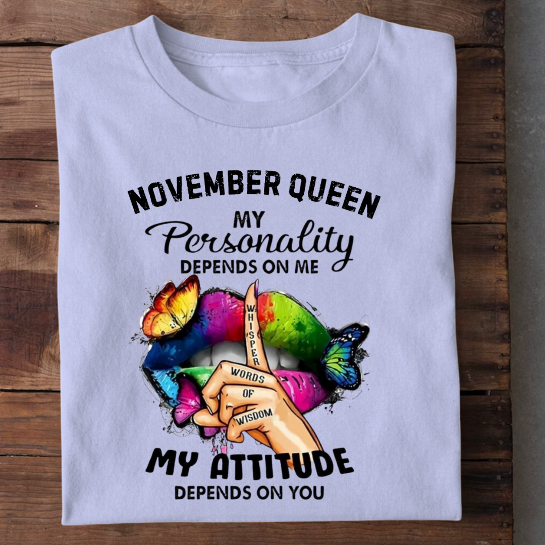 NOVEMBER QUEEN MY ATTITUDE QI