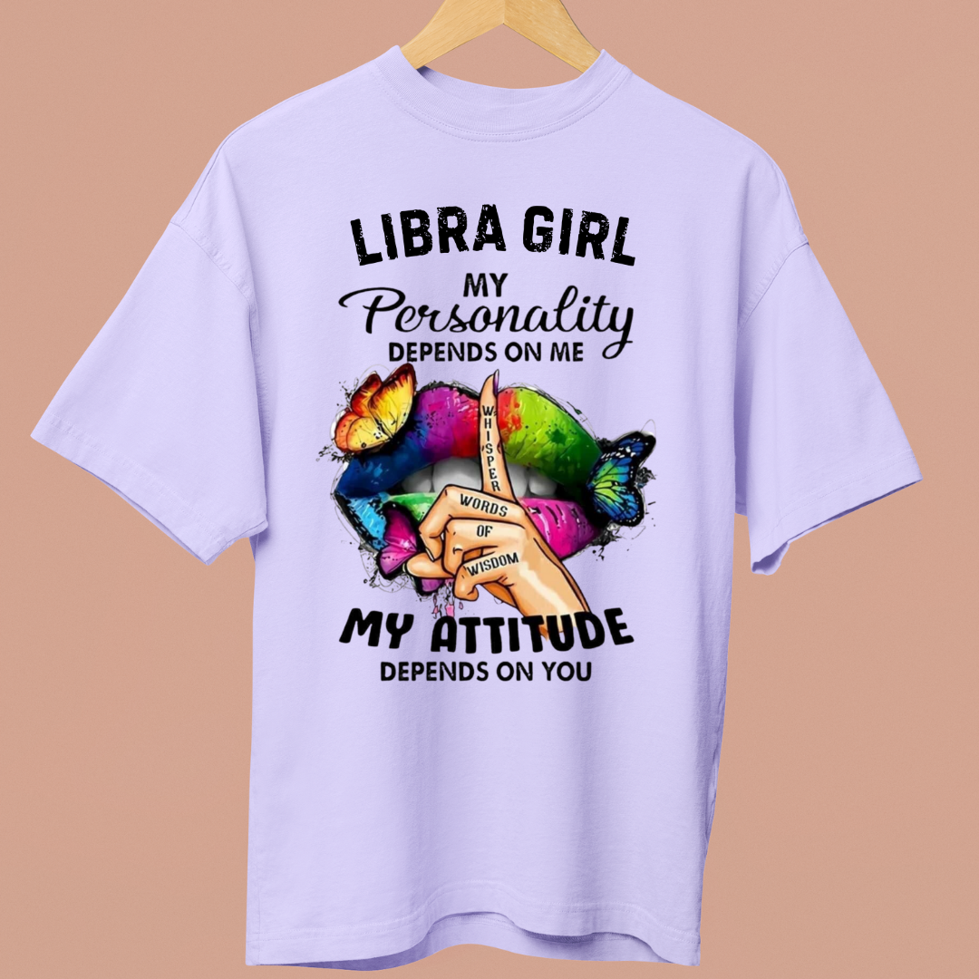 LIBRA GIRL ATTITUDE - OVERSIZE SHIRT