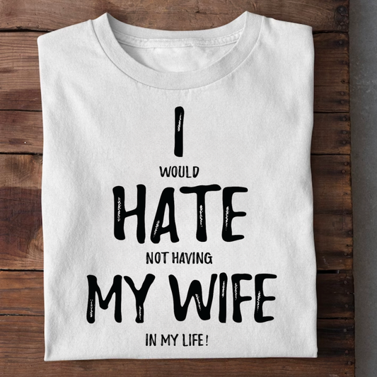 MY WIFE IN MY LIFE QI