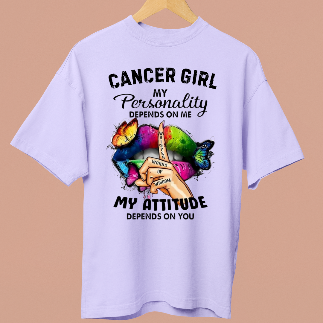 CANCER GIRL ATTITUDE - OVERSIZE SHIRT