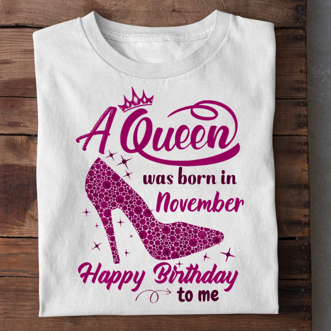 A QUEEN WAS BORN IN NOVEMBER QI