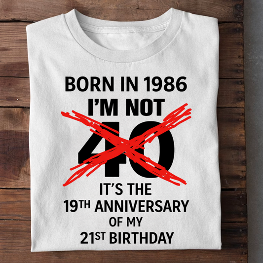 NOT 40 ITS 19TH ANNIVERSARY QI