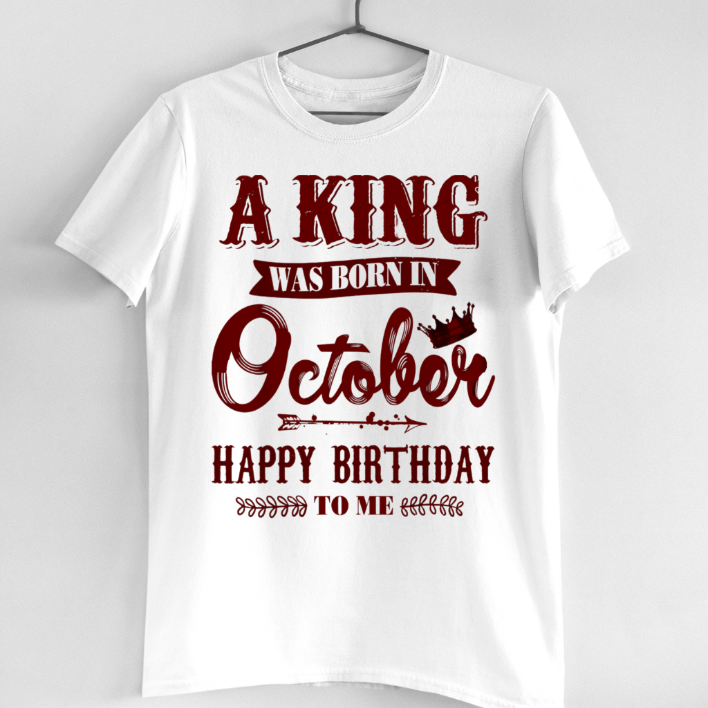 A KING WAS BORN IN OCTOBER