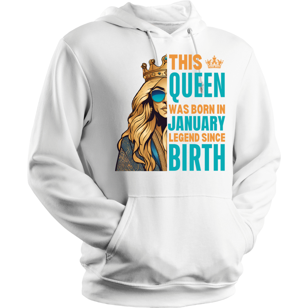 JANUARY QUEEN LEGEND HOODIE QI