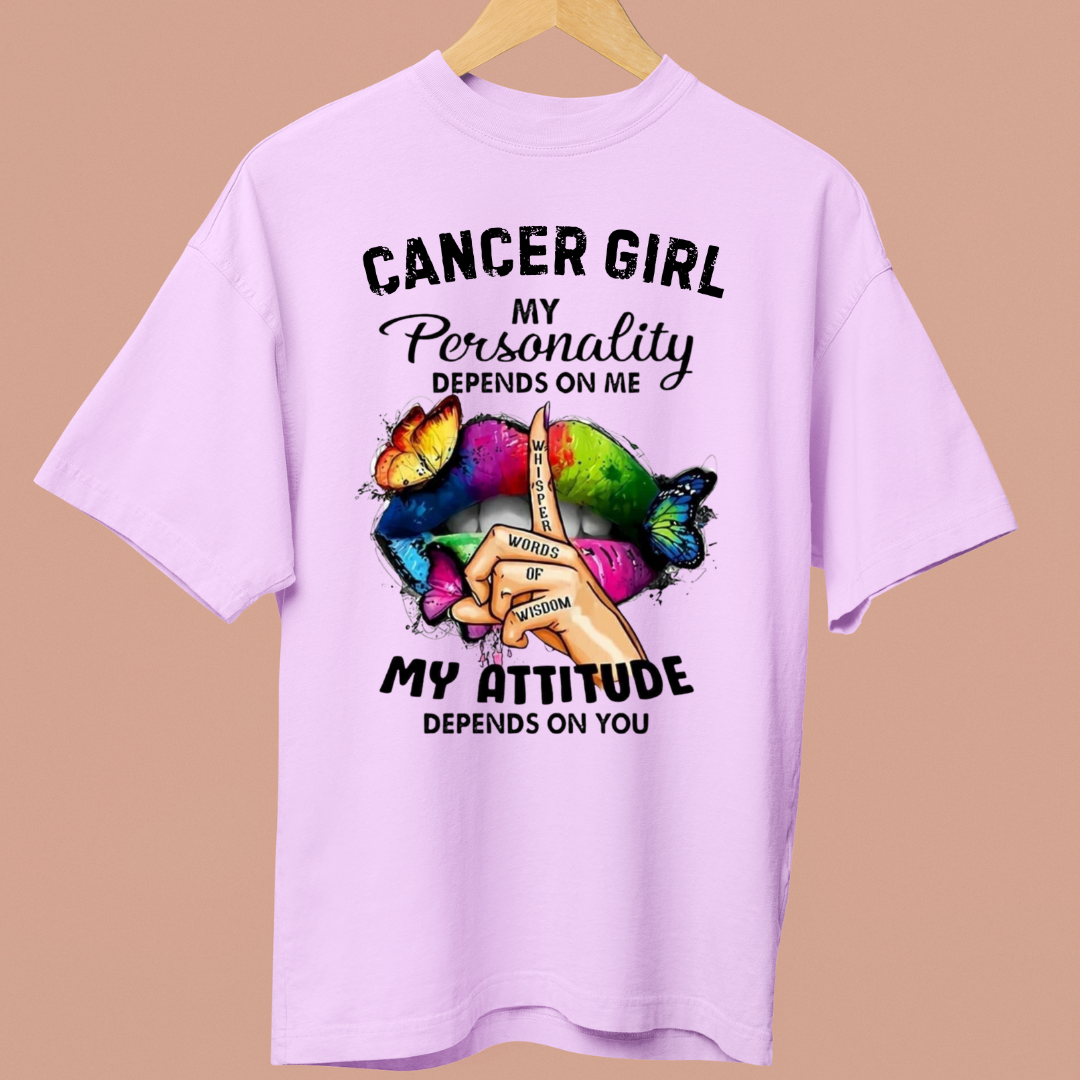 CANCER GIRL ATTITUDE - OVERSIZE SHIRT