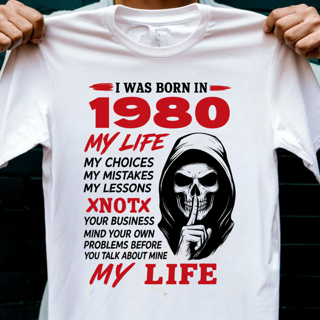 BORN 1980 MY LIFE QI