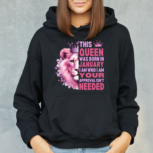 JANUARY QUEEN I AM WHO I AM HOODIE QI
