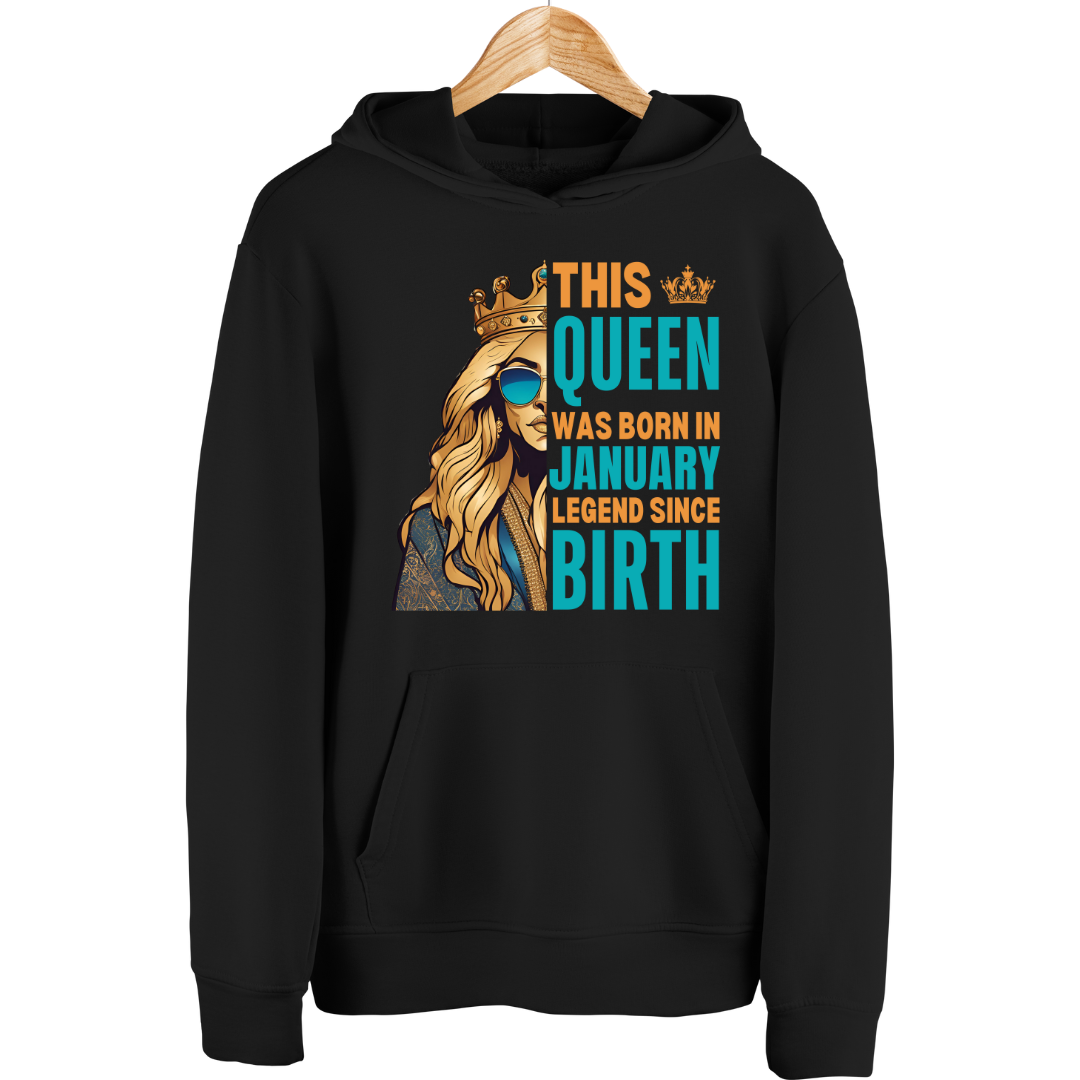JANUARY QUEEN LEGEND HOODIE QI