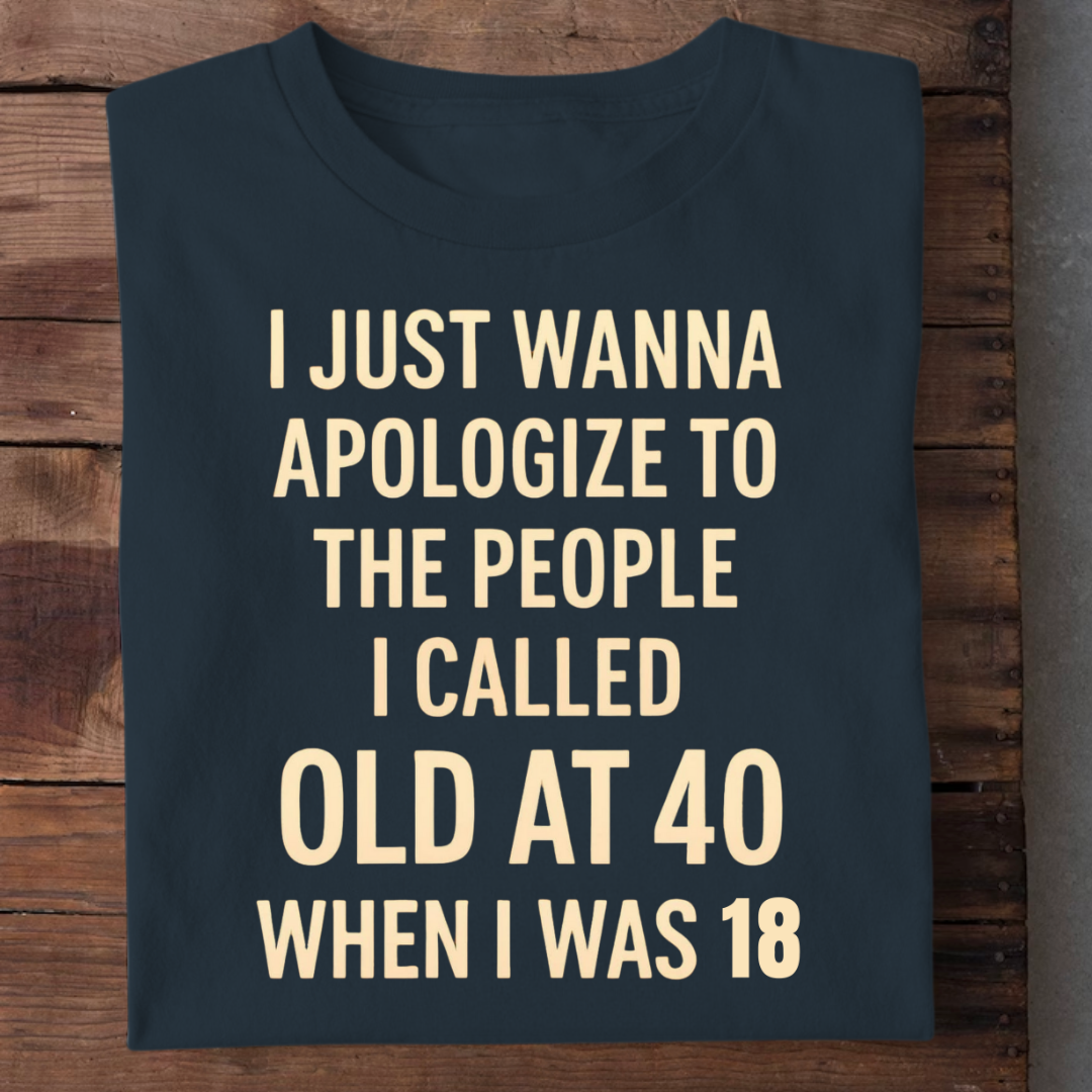 CALLED OLD AT 40 QI