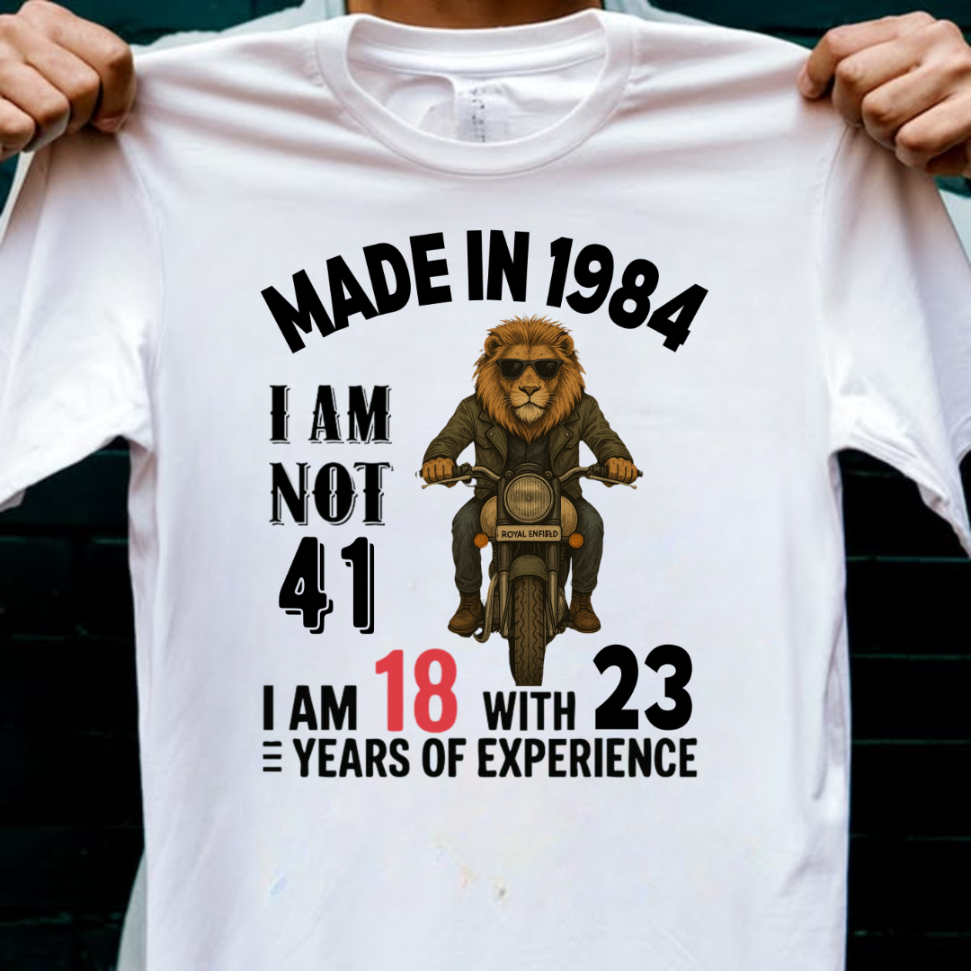 MADE IN 1984 I M NOT 41