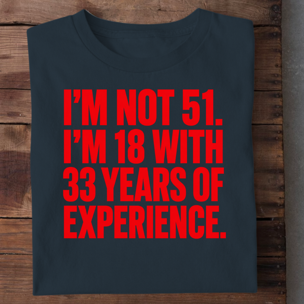 18 WITH 33 YEARS OF EXPERIENCE QI