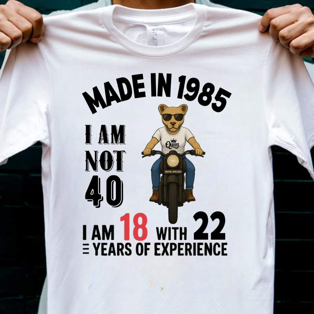 WOMEN MADE IN 1985 I M NOT 40