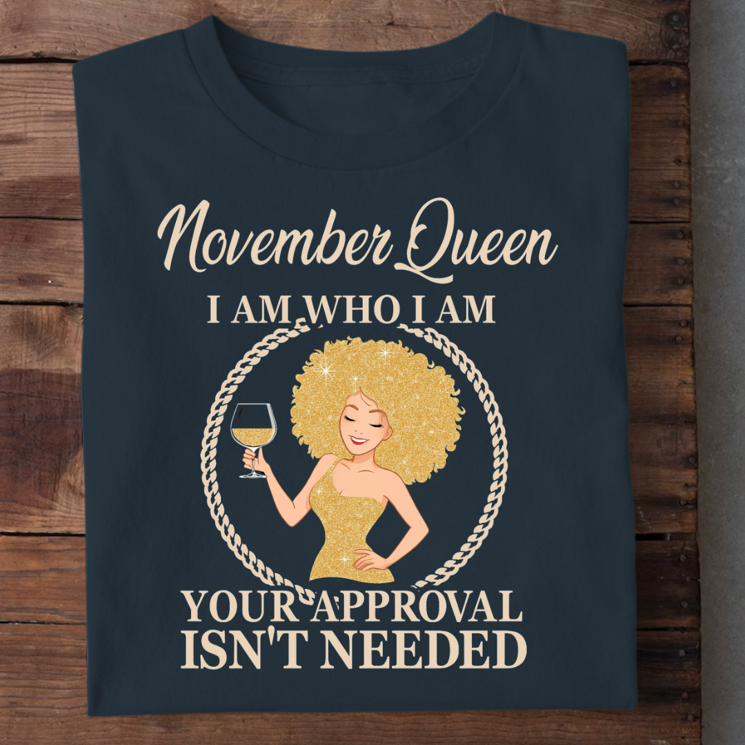 I AM NOVEMBER QUEEN QI