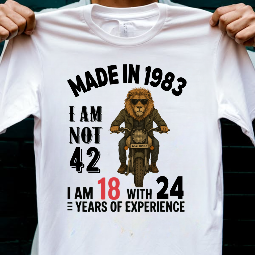 MADE IN 1983 I M NOT 42
