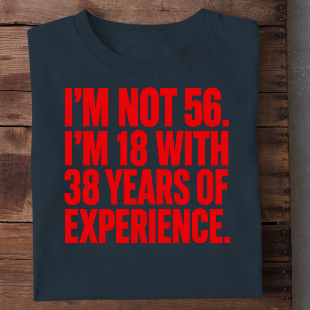18 WITH 38 YEARS OF EXPERIENCE QI