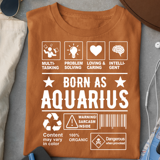 BORN AQUARIUS