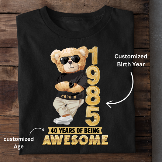 BEING AWESOME CUSTOMIZED SHIRT