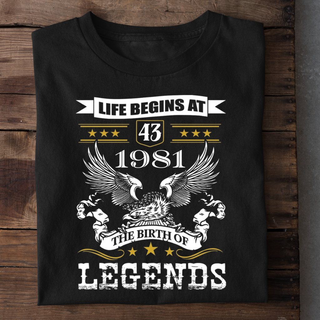 LIFE BEGINS AT 43 SHIRT