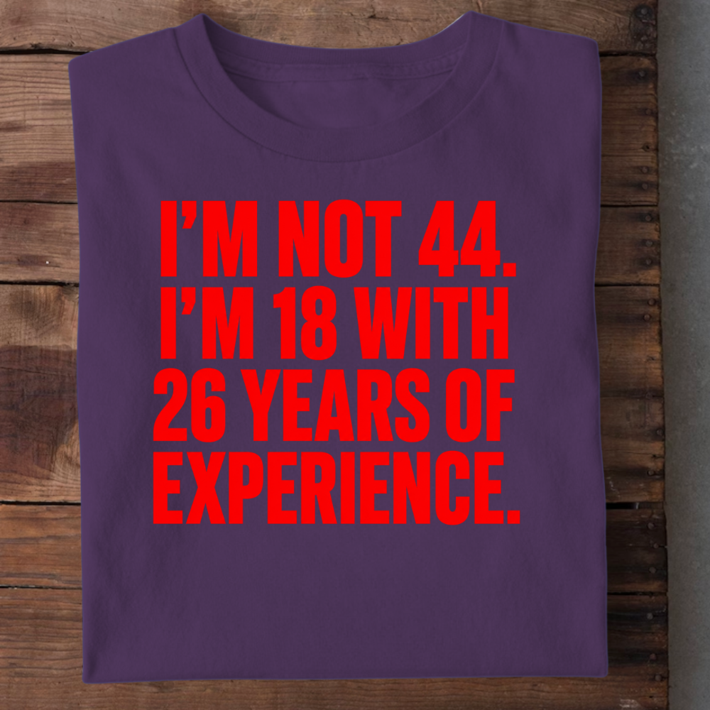 18 WITH 26 YEARS OF EXPERIENCE QI