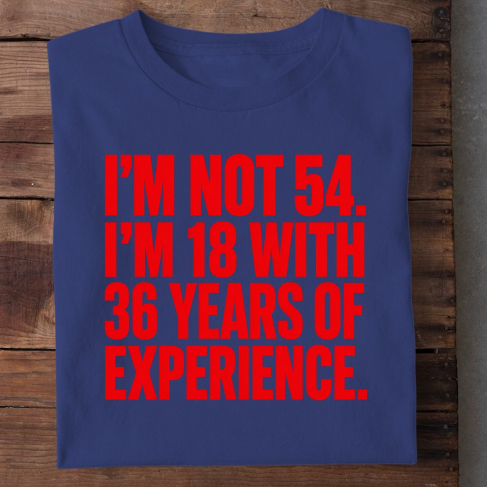 18 WITH 36 YEARS OF EXPERIENCE QI