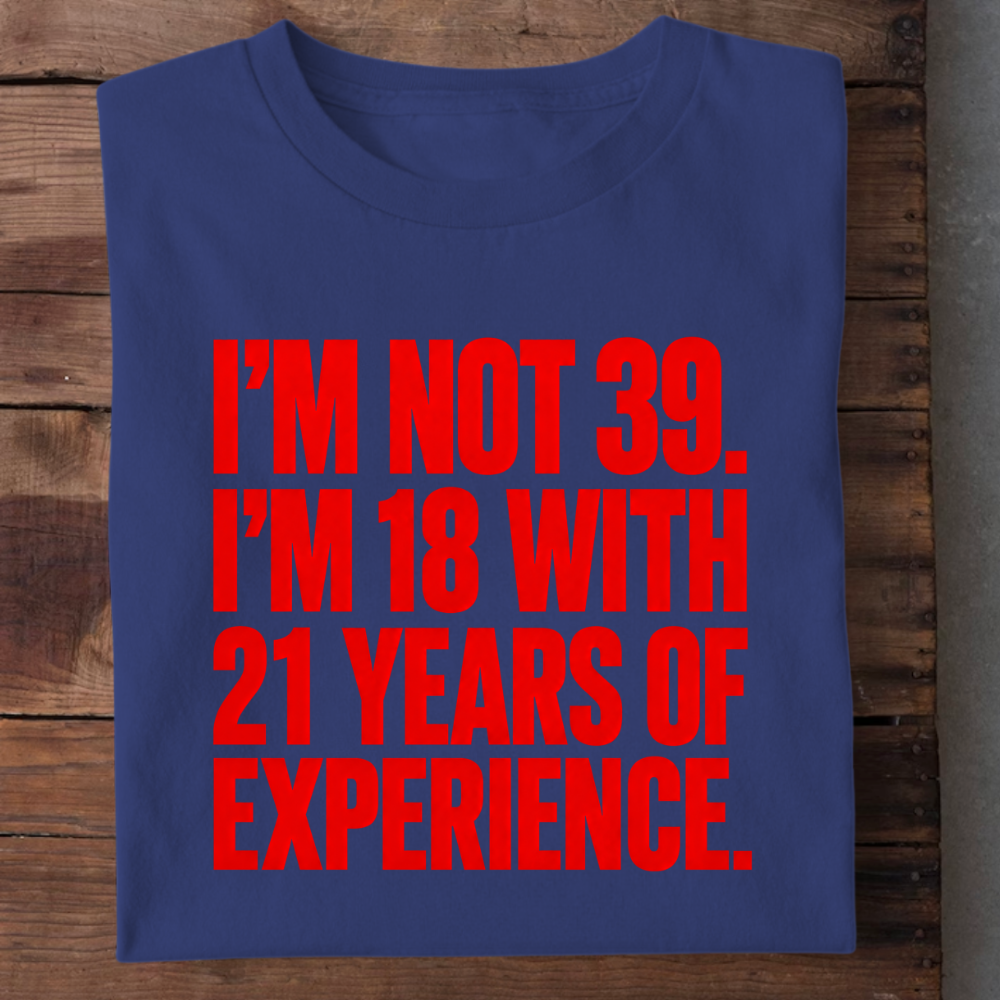18 WITH 21 YEARS OF EXPERIENCE QI