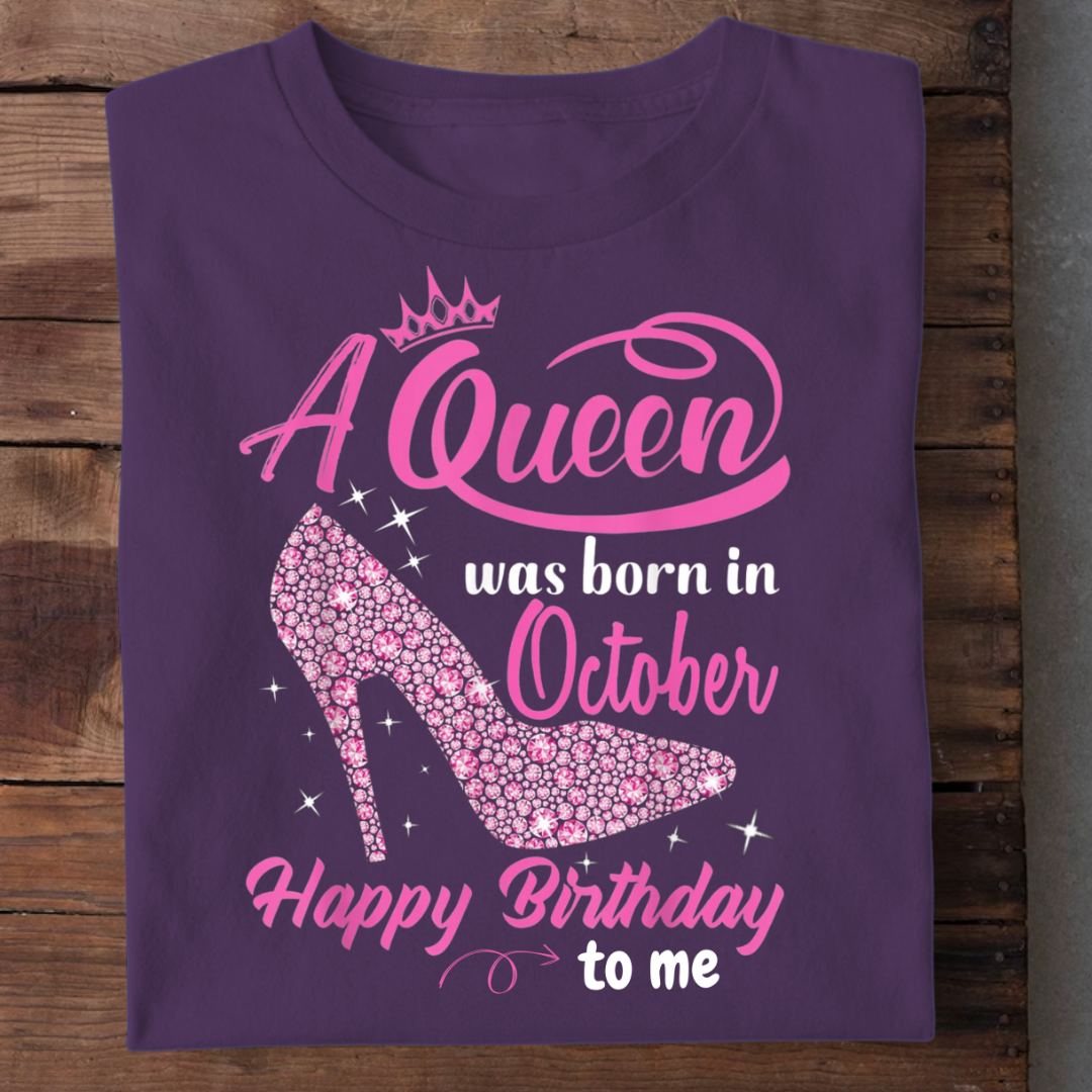 A QUEEN WAS BORN IN OCTOBER QI