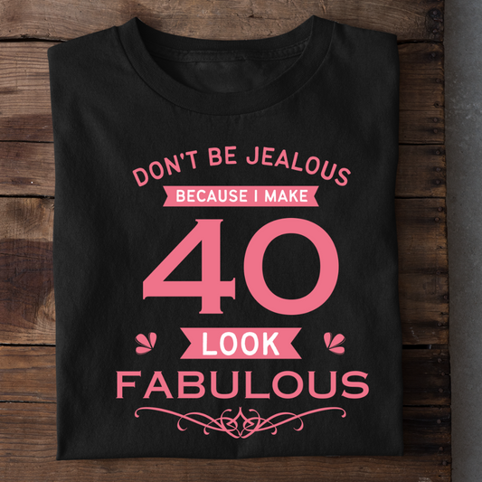 MAKE 40 LOOK FABULOUS