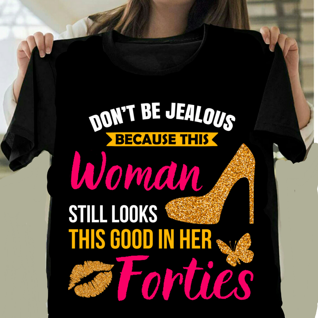 JEALOUS FORTIES