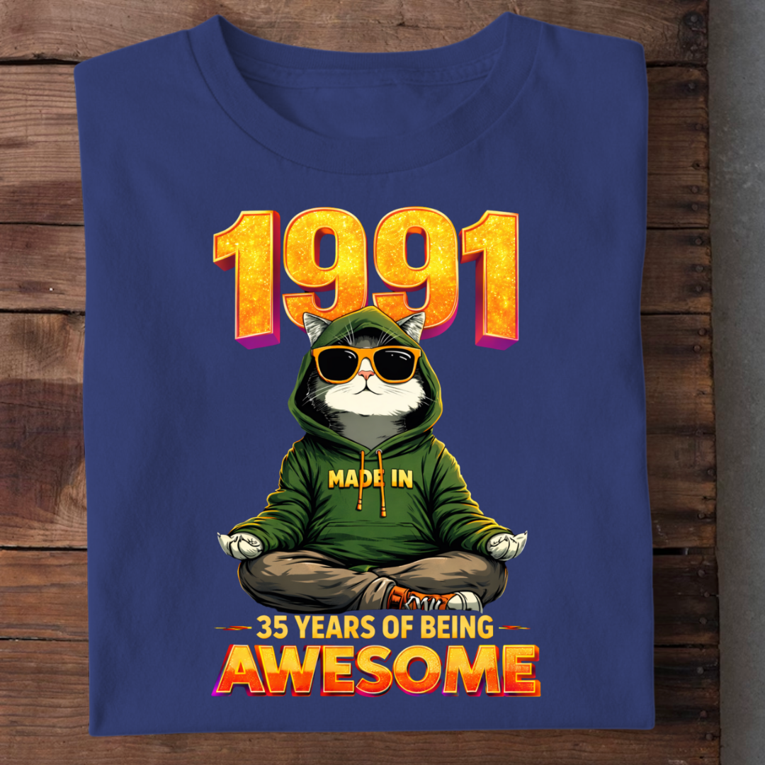 MADE 1991-35 YEARS AWESOME QI