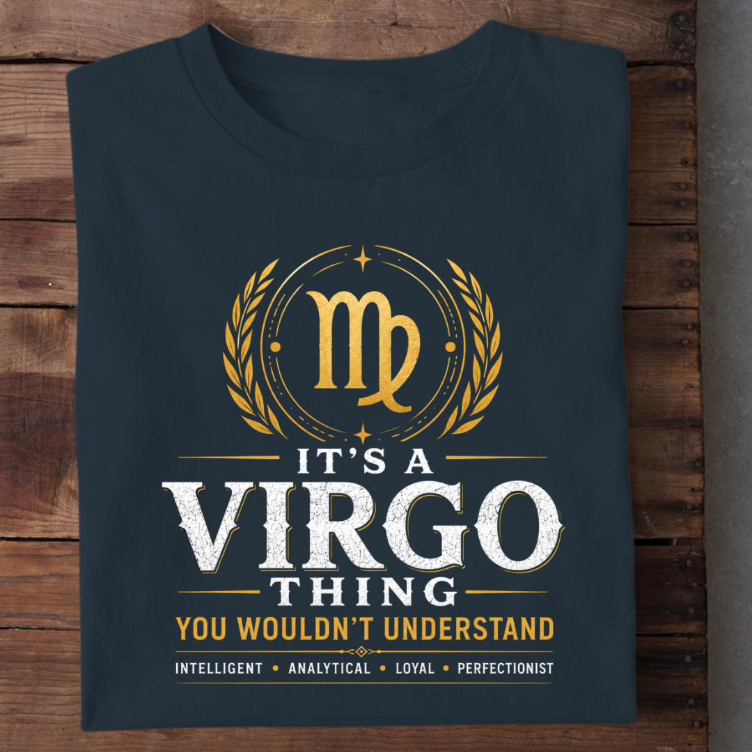 IT'S A VIRGO THING QI