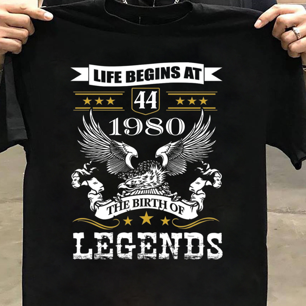 LIFE BEGINS AT 44 SHIRT