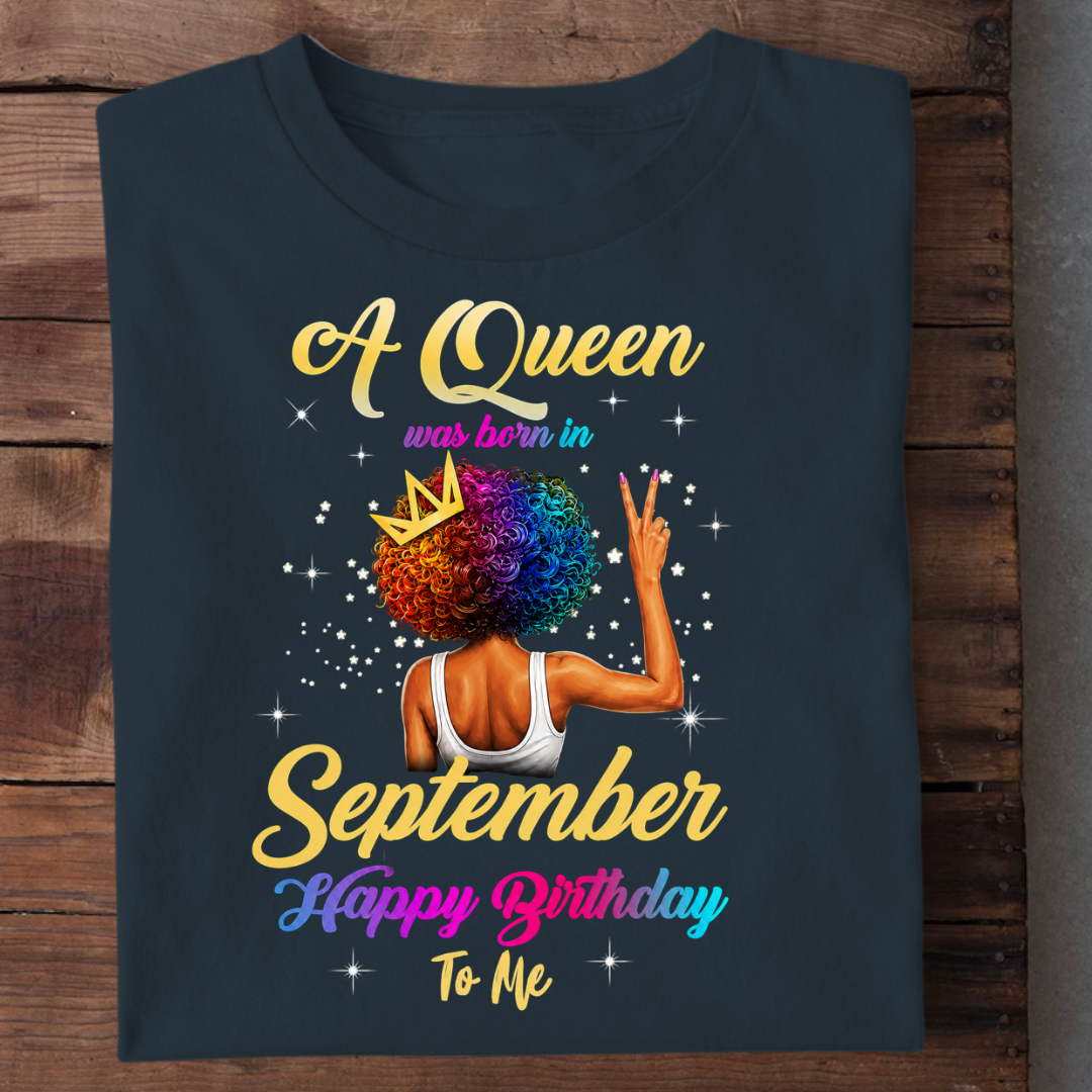 SEPTEMBER QUEEN BIRTHDAY TO ME