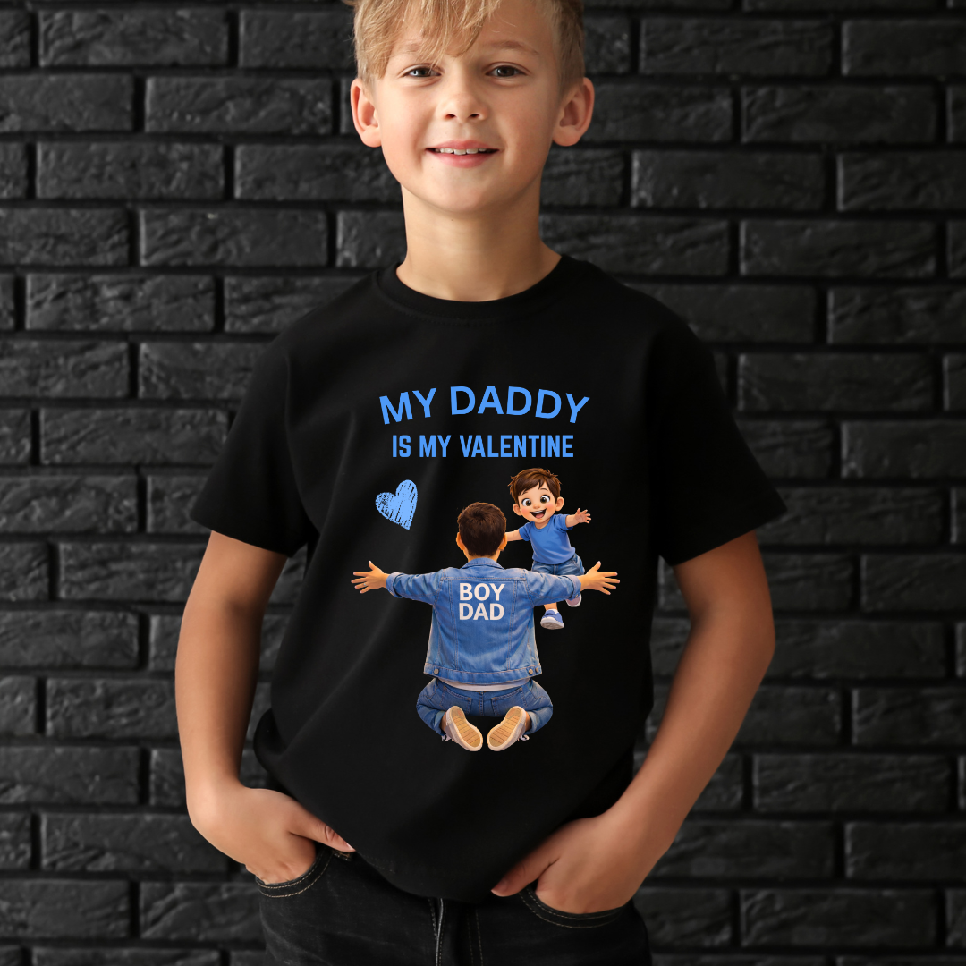 MY DADDY MY VALENTINE(BOY DAD)