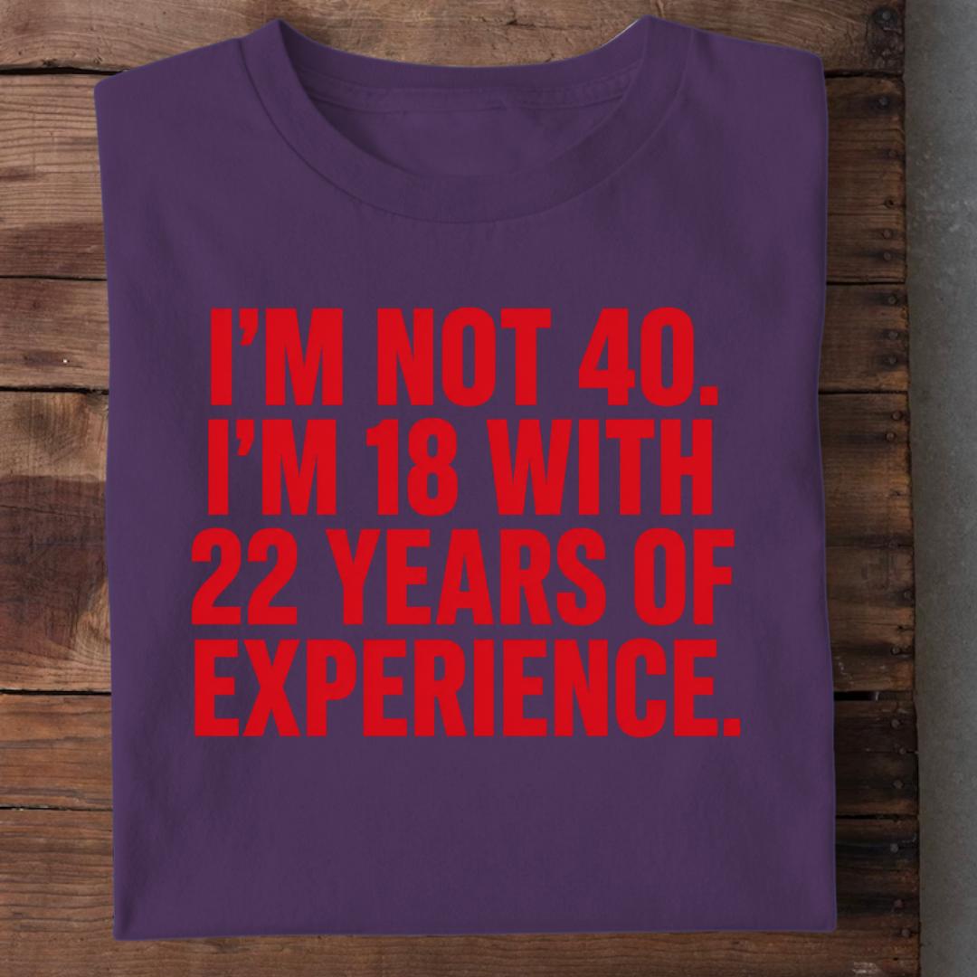 18 WITH 22 YEARS EXPERIENCE QI