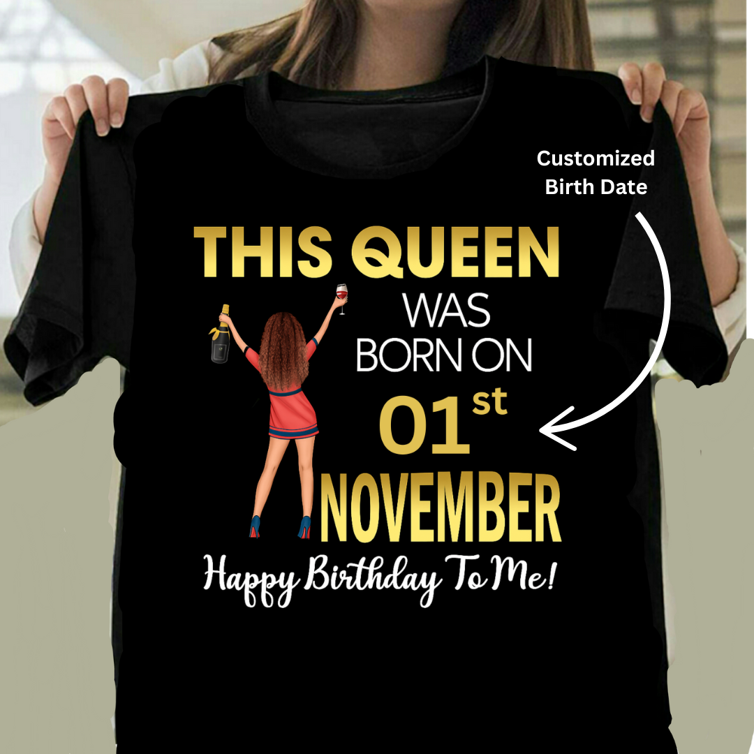 THIS NOVEMBER QUEEN CUSTOMIZED TEE