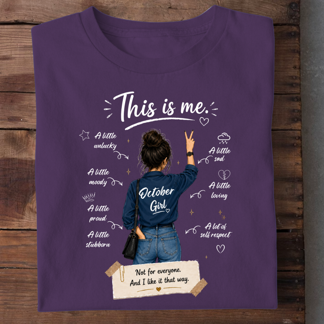 THIS IS ME OCTOBER GIRL QI