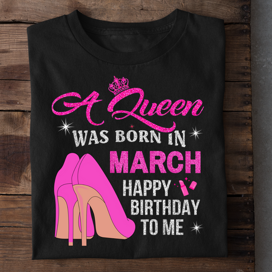 HAPPY BIRTHDAY MARCH QUEEN