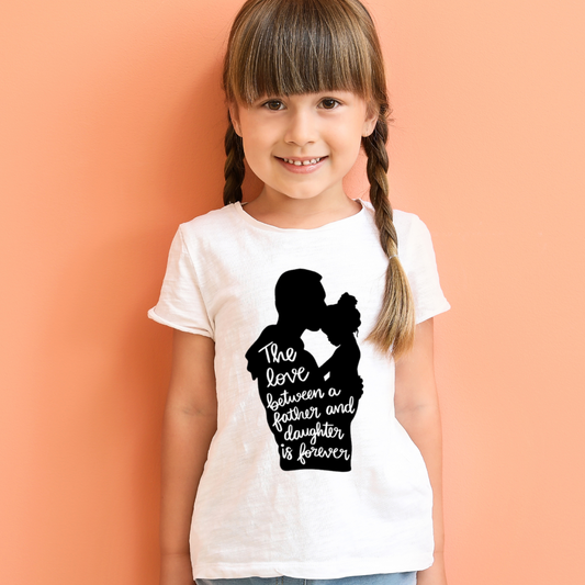 DAUGHTER FATHER LOVE GIRL CHILD SHIRT